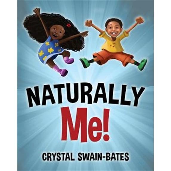 Pre-Owned Naturally Me (Paperback) 1939509114 9781939509116