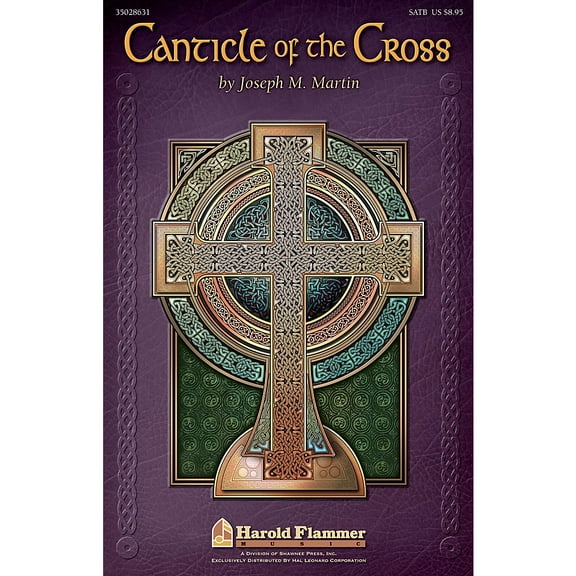 Canticle of the Cross (Paperback) by Joseph M Martin (Composer)