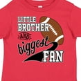 thumbnail image 4 of Inktastic Little Brother and Biggest Fan Football Player Boys Toddler T-Shirt, 4 of 5