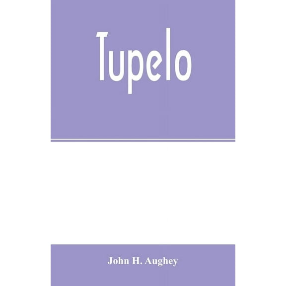 Tupelo (Paperback)