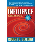 Influence: Science and Practice, (Paperback)