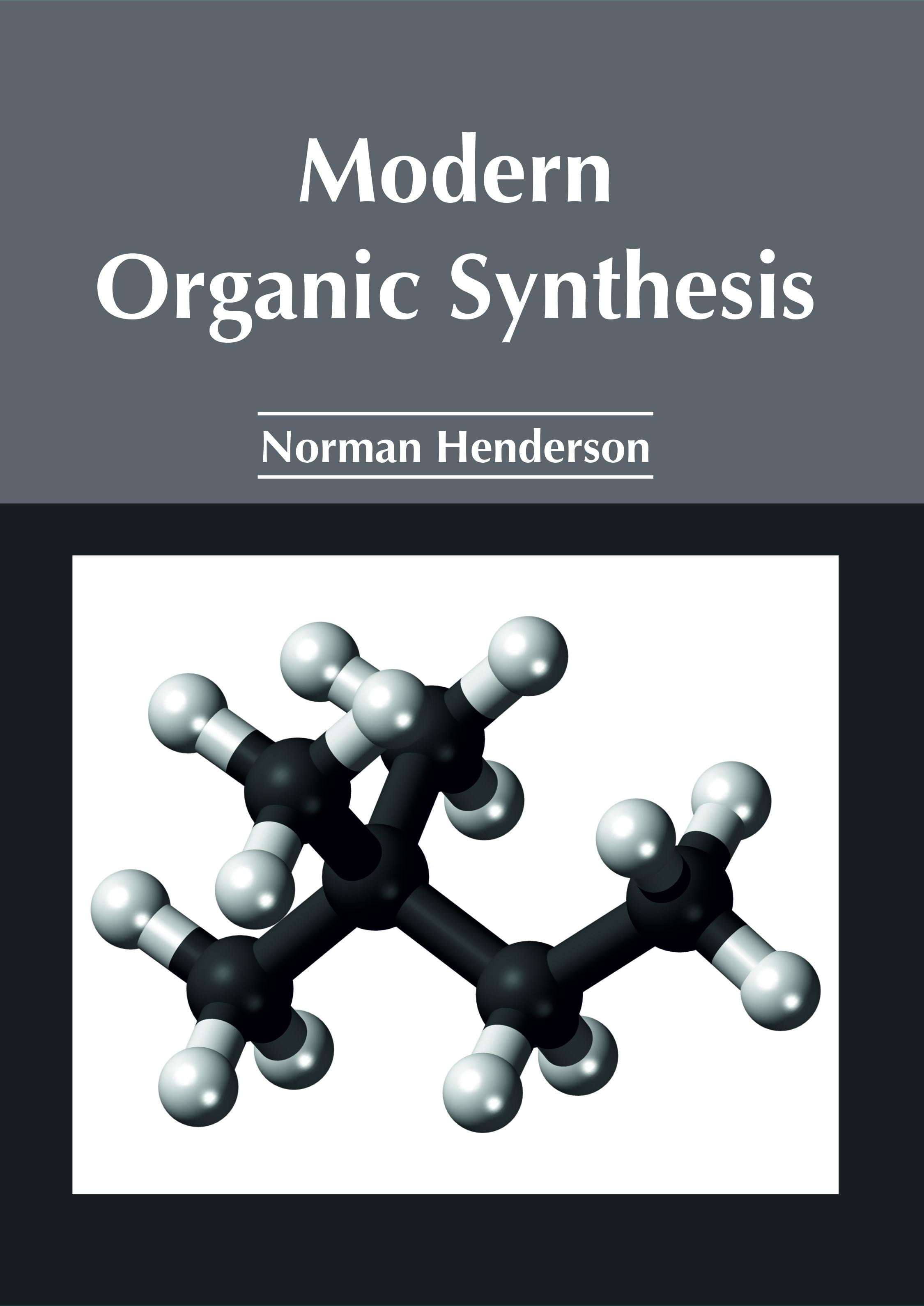 Modern Organic Synthesis (Hardcover)