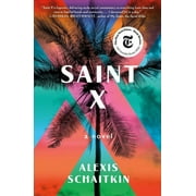Saint X  Paperback  1250219574 9781250219572 Alexis Schaitkin