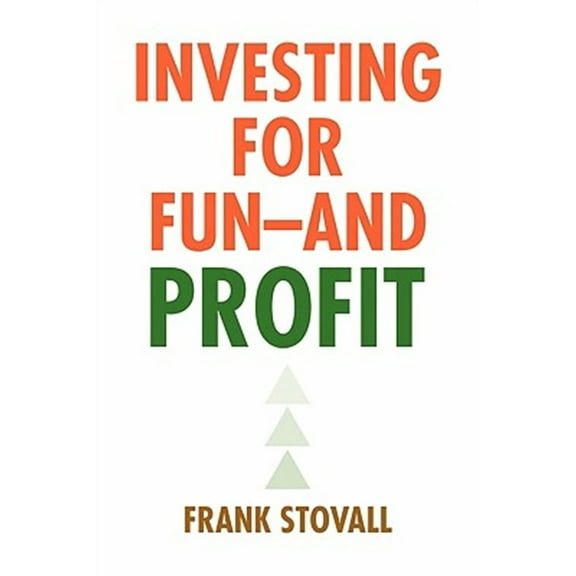 Investing for Fun -- and Profit