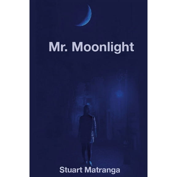 Mr. Moonlight (Paperback)