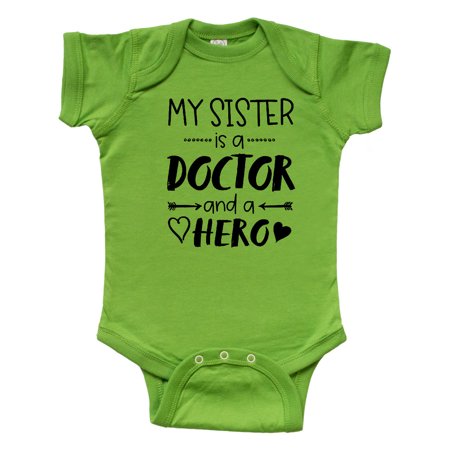 

Inktastic My Sister is a Doctor and a Hero Gift Baby Boy or Baby Girl Bodysuit