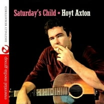 Hoyt Axton - Saturday's Child - Music & Performance - CD