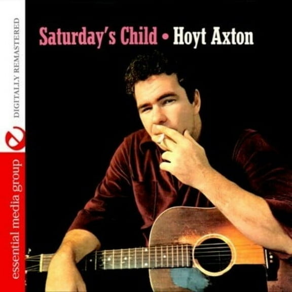 Hoyt Axton - Saturday's Child - Music & Performance - CD