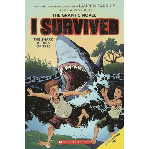 J'ai Survécu aux Attaques de Requins de 1916 (J'ai Survécu au Roman Graphique 2): un Livre de Graphix