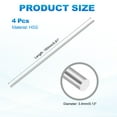 thumbnail image 2 of Uxcell 4 Pcs Round Steel Rod 3.4mm Diameter HSS Lathe Bar Stock Tool 150mm Long for Shaft Gear Drill Lathes Boring Machine Turning Miniature Axle Cylindrical Pin DIY Craft Tool, 2 of 6