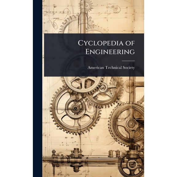 Cyclopedia of Engineering, (Hardcover)