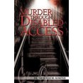 thumbnail image 1 of Murder Through Disabled Access, 1 of 2