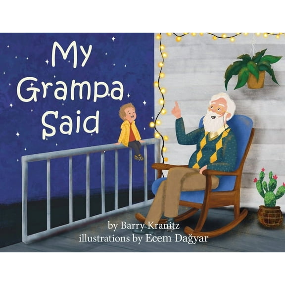 My Grampa Said, (Paperback)
