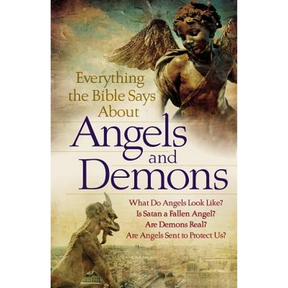 Pre-Owned Everything the Bible Says About Angels and Demons (Paperback) 0764209108 9780764209109