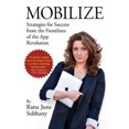 thumbnail image 1 of Mobilize: Stratégies pour Réussir depuis les Lignes de l'App Révolution, 1 of 3
