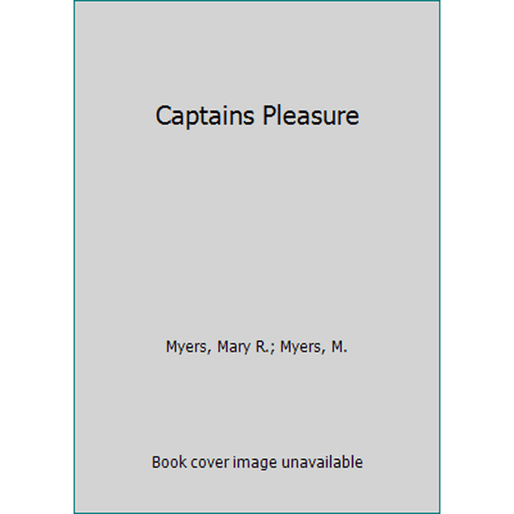 Pre-Owned Captains Pleasure (Unknown) 0449143996 9780449143995