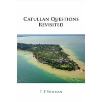 Catullan Questions Revisited, (Paperback)
