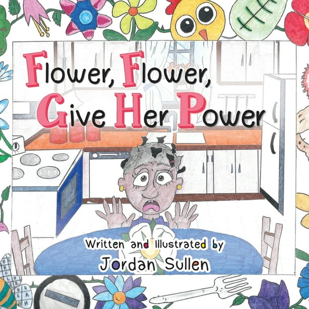 Flower Flower Give Her Power Paperback Walmart Com Walmart Com Flower Flower Give Her Power Paperback Walmart Com Walmart Com