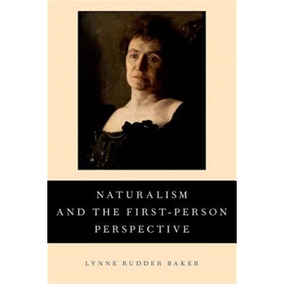 Pre-Owned Naturalism and the First-Person Perspective, (Paperback)