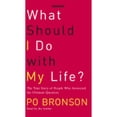 thumbnail image 1 of Pre-Owned What Should I Do with My Life?: The True Story of People Who Answered the Ultimate Question (Audiobook On Cassette Tape) by Po Bronson, 1 of 1