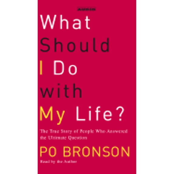 Pre-Owned What Should I Do with My Life?: The True Story of People Who Answered the Ultimate Question (Audiobook On Cassette Tape) by Po Bronson