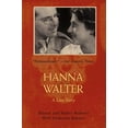thumbnail image 2 of Hanna and Walter: A Love Story (Paperback), 2 of 2