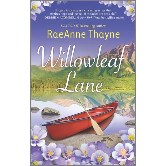 Hope's Crossing: Willowleaf Lane: A Clean & Wholesome Romance (Paperback)