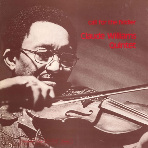 Claude Williams - Call For The Fiddler - Music & Performance - Vinyl