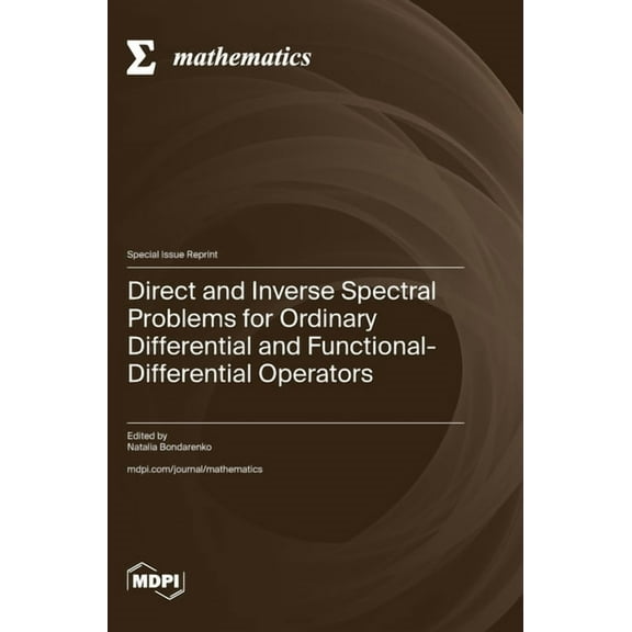 Direct and Inverse Spectral Problems for Ordinary Differential and Functional-Differential Operators, (Hardcover)