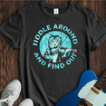 thumbnail image 2 of Fiddle Around, Find Out T-Shirt, 2 of 6