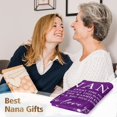 thumbnail image 2 of Nana Gifts, Nana Birthday Gifts, Nana Purple Blanket, Gifts for Nana from Grandkids, Best Nana Gift for Mothers Day Christmas, Super Soft Throws Blanket for Nana 60"X50", 2 of 6