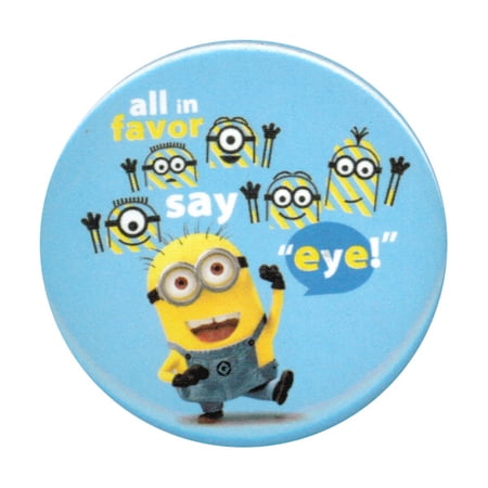 Despicable Me 2 All In Favor Say Eye Button