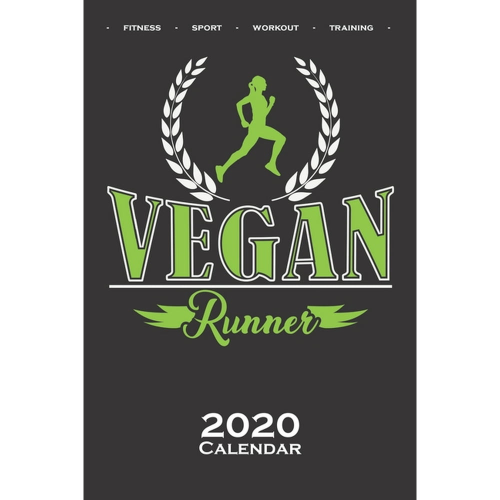 Running "Vegan Runner" Calendar 2020 Annual Calendar for Fitness