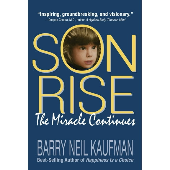 Pre-Owned Son Rise: The Miracle Continues (Paperback) 0915811618 9780915811618
