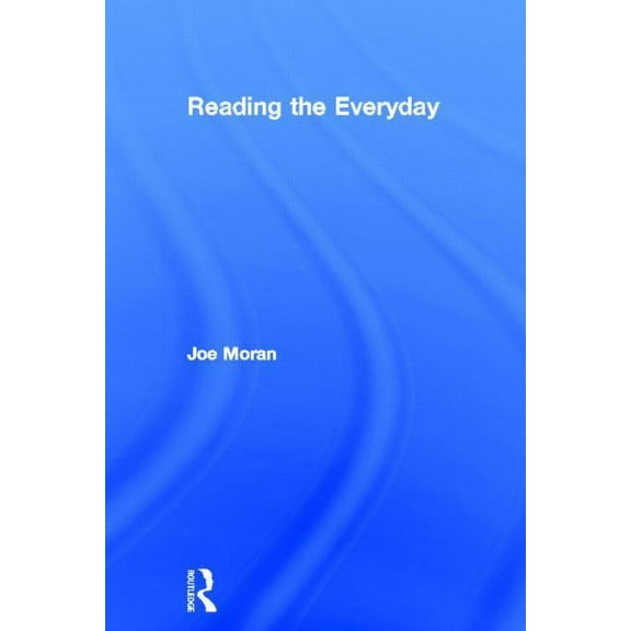 Reading the Everyday, (Hardcover)