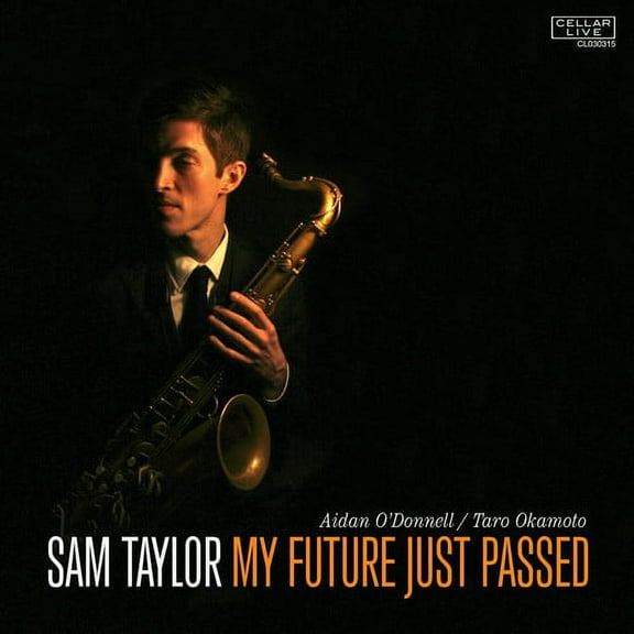 Sam Taylor - My Future Just Passed - Jazz - CD