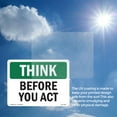 thumbnail image 6 of Before You Act OSHA Think Aluminum Sign 18 Inch x 12 Inch - 5 Pack, 6 of 8