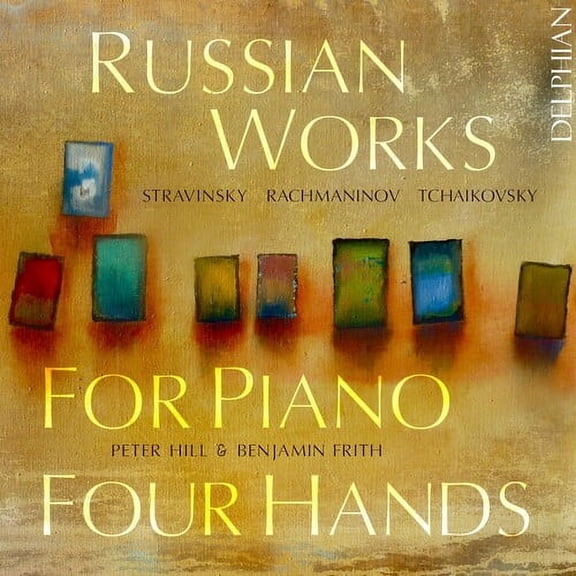 Rachmaninov / Hill / Frith - Russian Works for Piano Four Hands - Music & Performance - CD