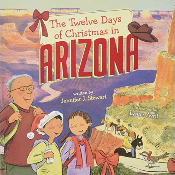 The Twelve Days of Christmas in Arizona (The Twelve Days of Christmas in America)