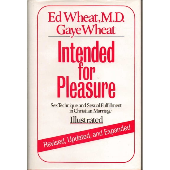 Intended for Pleasure (Hardcover) by Dr. Ed Wheat, Gaye Wheat