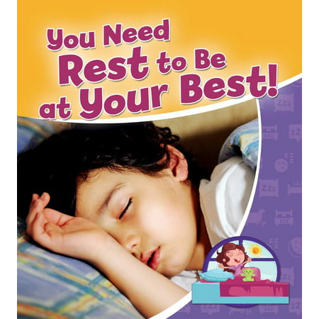 You Need Rest to be at Your Best! - eBook