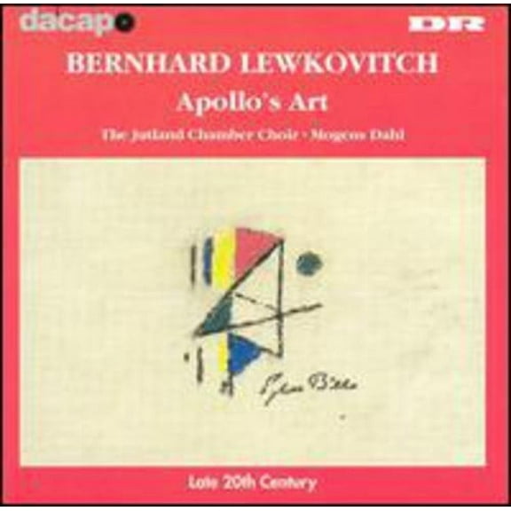 Lewkovitch / Jutland Chamber Choir / Dahl - Apollo's Art - Music & Performance - CD