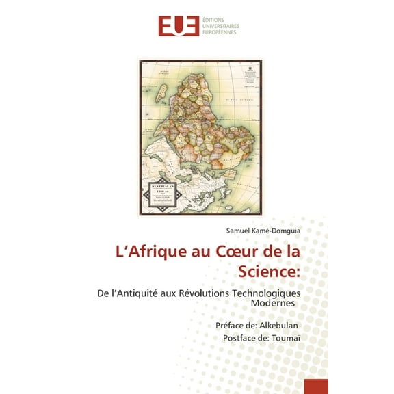 L'Afrique au Coeur de la Science, (Paperback)