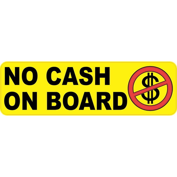 10in x 3in No Cash on Board Magnet