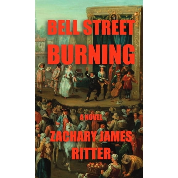 Bell Street Burning, (Paperback)