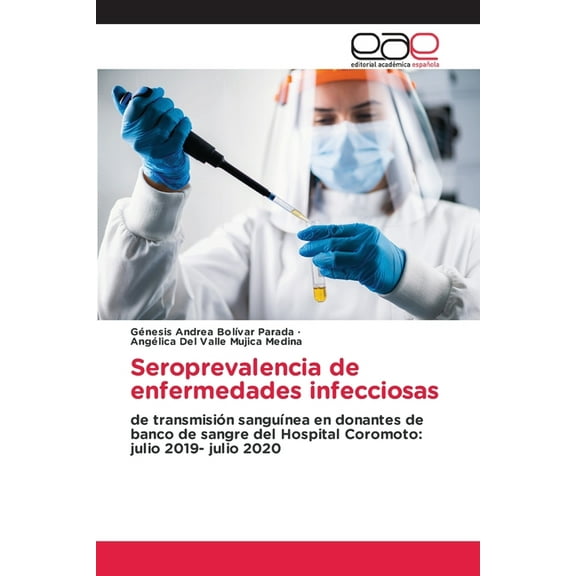 Seroprevalencia de enfermedades infecciosas, (Paperback)