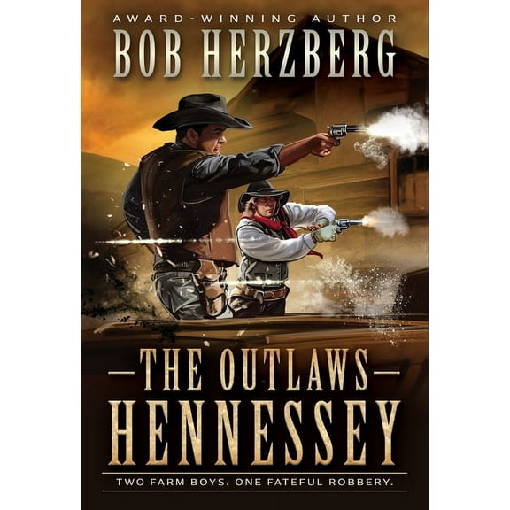 The Outlaws Hennessey: A Classic Western Novel, (Paperback)