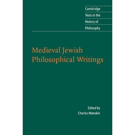 Cambridge Texts in the History of Philos Medieval Jewish Philosophical Writings, (Paperback)
