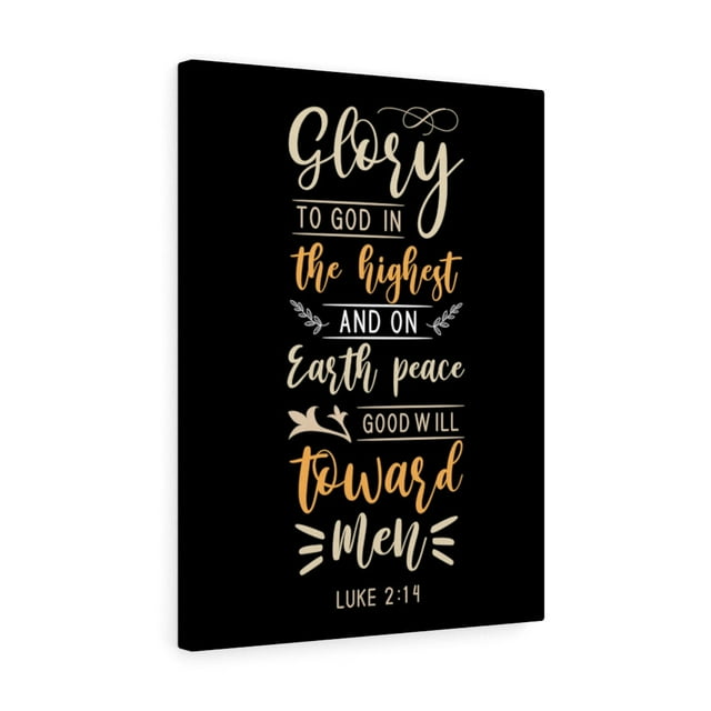 Scripture Walls Good Will Luke 2:14 Bible Verse Canvas Christian Wall Art Ready to Hang Unframed