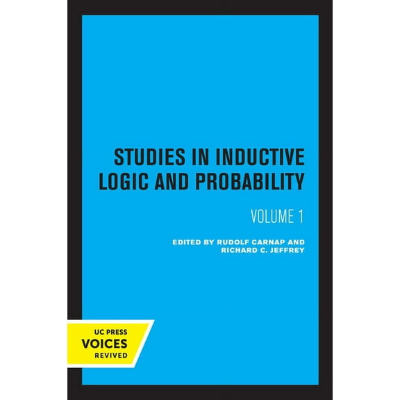 Studies in Inductive Logic and Probability, Volume I, (Paperback)